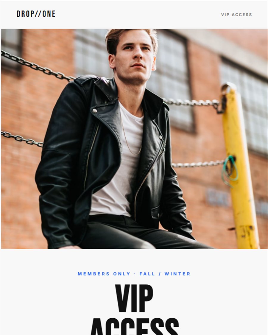DROP//ONE VIP early access email design, streetwear brand